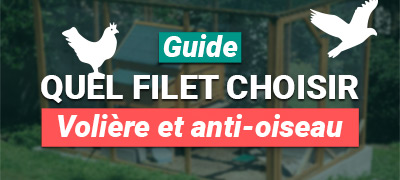Guide : choisir son filet de volière et anti-oiseau